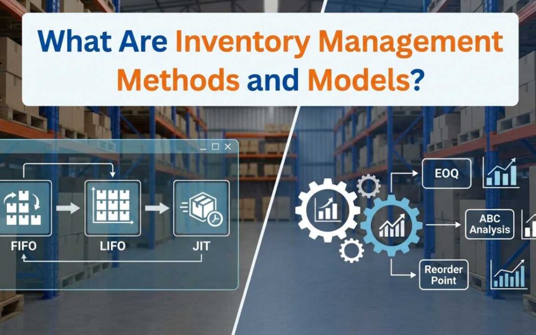 Inventory Management Methods & Models | Jay Hohel Inc